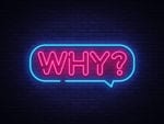 "why" in neon lights